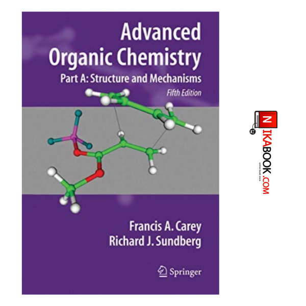 کتاب Advanced Organics Chemistry Part A ( fifth edition ) | Frances A. Cary ، صفار